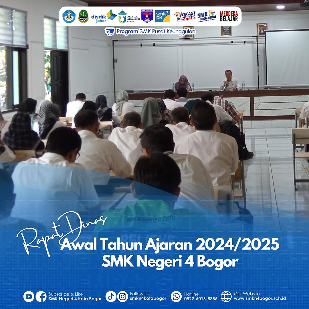 Rapat Dinas Awal Tahun Ajaran 2024/2025 SMKN 4 Bogor
