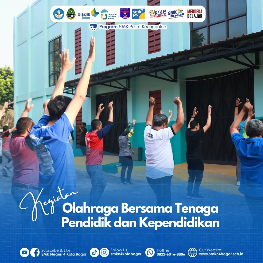 Olahraga Pagi Tingkatkan Kebugaran Pendidik dan Kependidikan SMKN 4 Bogor