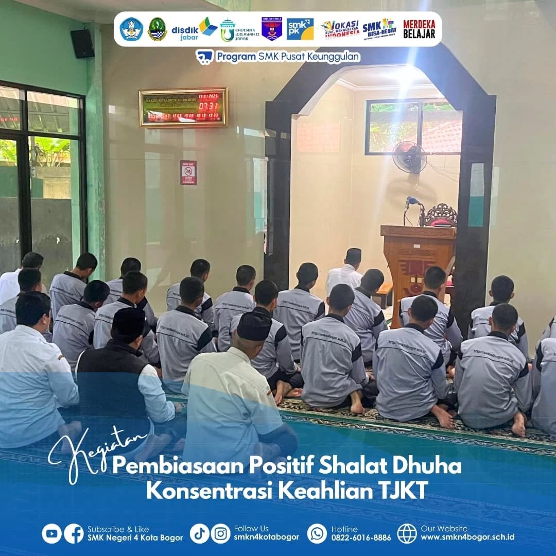 Pembiasaan Shalat Dhuha TJKT di SMKN 4 Bogor